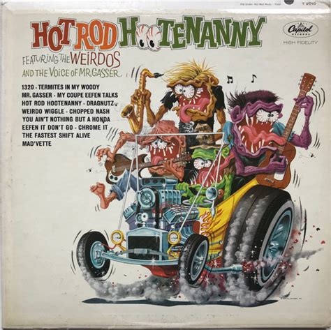 Mr Gasser And The Weirdos Hot Rod Hootenanny 1963 Vinyl Discogs