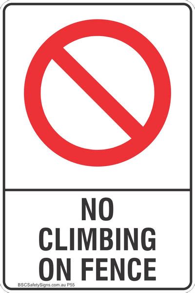 No Climbing On Fence Safety Sign Prohibited Stickers Restricted