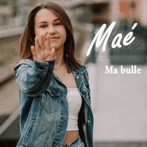 ma bulle album by maé spotify