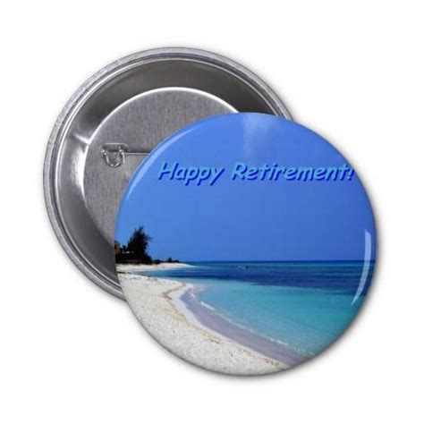 Happy Retirement Blue Sky Blue Ocean Pinback Button