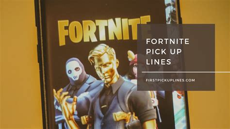 Playfully Dirty Fortnite Pick Up Lines To Level Up Your Flirting Game