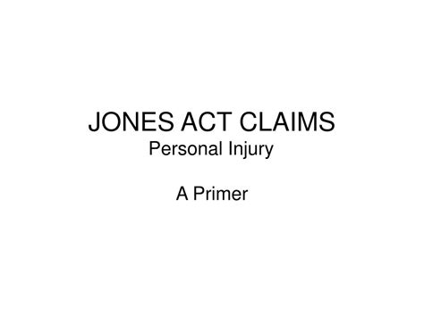 Ppt Jones Act Claims Personal Injury Powerpoint Presentation Free