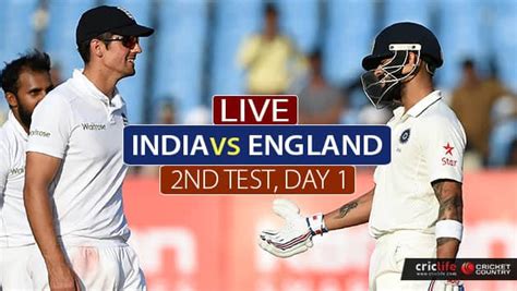 Live Cricket Score India Vs England 2nd Test Day 1 At Visakhapatnam