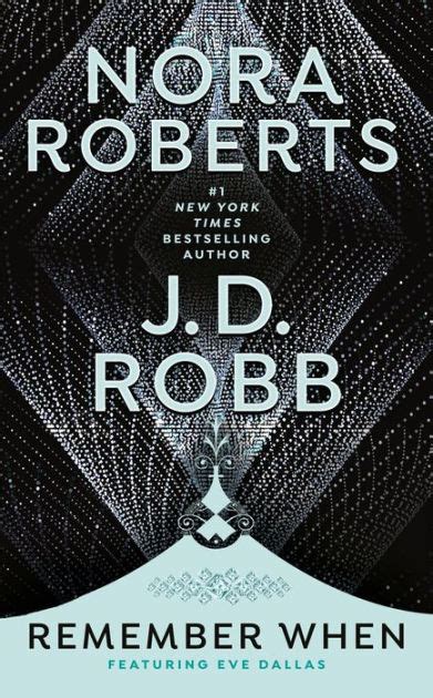Remember When In Death Series By Nora Roberts J D Robb Nook