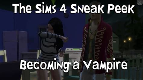 The Sims 4 Vampires Sneak Peek Becoming A Vampire Youtube