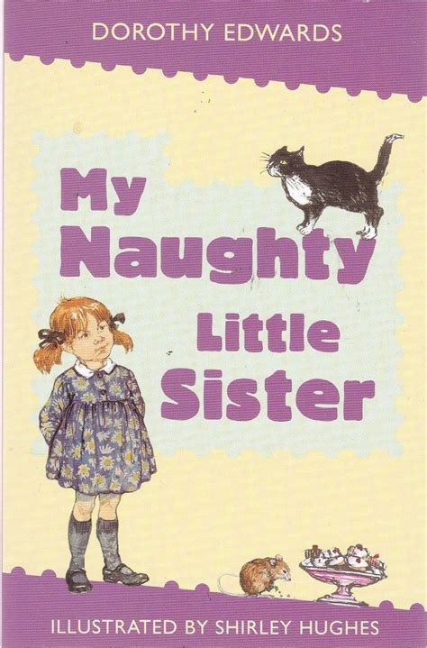 my naughty little sister edwards dorothy hughes shirley books