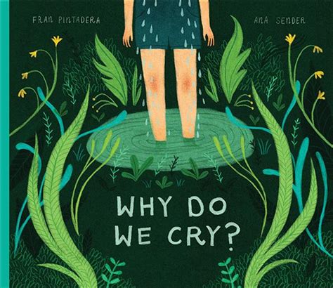 Why Do We Cry Kids Can Press