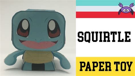 How To Make A Pokemon Squirtle Paper Toy Papercraft Free Template