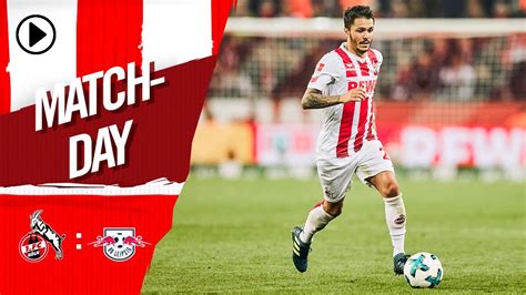 Back to leipzig with work to do! Matchday: 1. FC Köln - RB Leipzig - YouTube