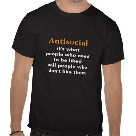 Antisocial Funny Definition Dark Version Shirts Antisocial Humor