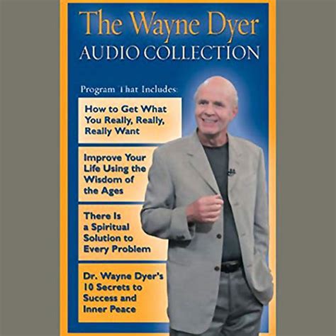 The Wayne Dyer Audio Collection By Dr Wayne W Dyer Audiobook
