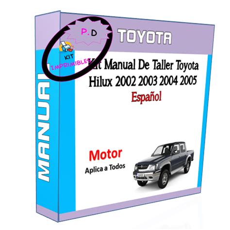 Manual De Taller Toyota Hilux 2002 2003 2004 2005 Español