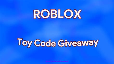 Roblox Toy Card Giveaway Youtube