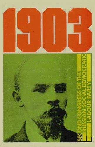 Congress Of Russian Social Democratic Labour Party 1903 By Brian