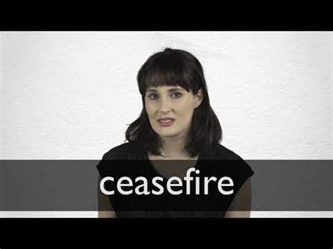 Here's a list of similar words from our thesaurus that you can use. Ceasefire definition and meaning | Collins English Dictionary