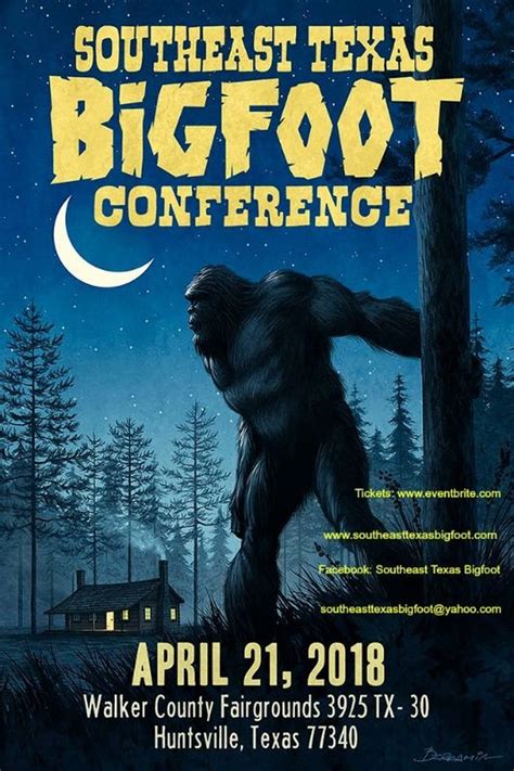 You Cant Miss The Southeast Texas Bigfoot Conference This Month