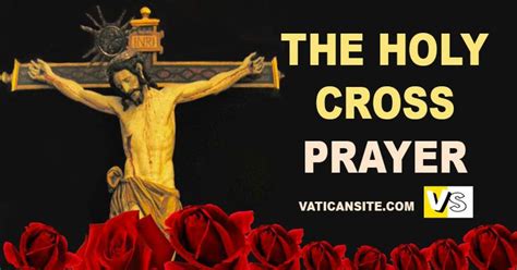 The Holy Cross Prayer Holy Cross Prayers Cross