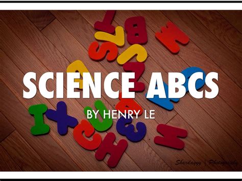 Science Abcs By Henry Le