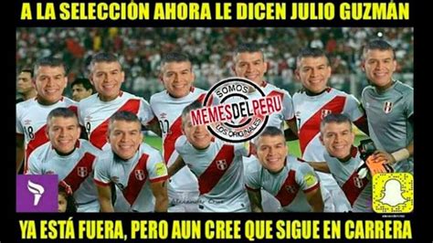 Estas Son Las Burlas Y Memes Que Deja La Selección Peruana En Estas