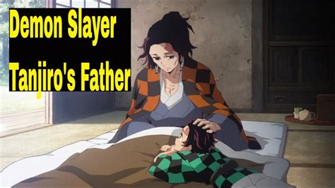 Demon Slayer Tanjiros Father Youtube