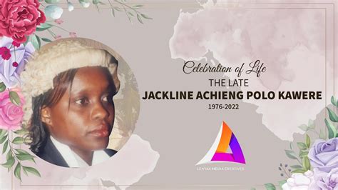Celebrating The Life Of Jackline Achieng Polo Kawere Funeral Service