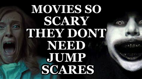 Best Horror Movies That Dont Need Jump Scares Horror Movies That Will