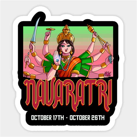 Navaratri Goddess Durga Hinduism Navaratri Sticker Teepublic