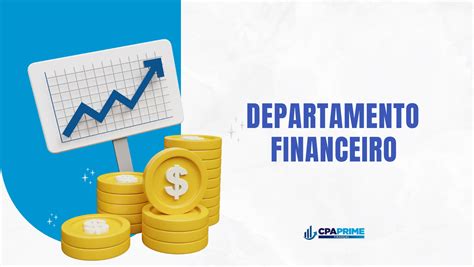 Departamento Financeiro Quais As Principais Funções