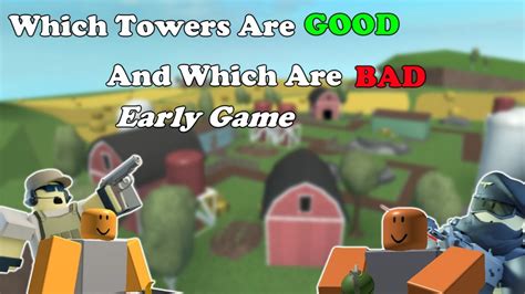 Which Towers Are Best For Early Gamewaves Tower Defense Simulator