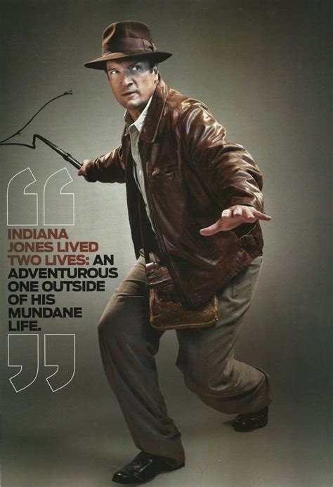 Nathan Fillion For Geek Magazine He Has A Whip And Indys Hat My
