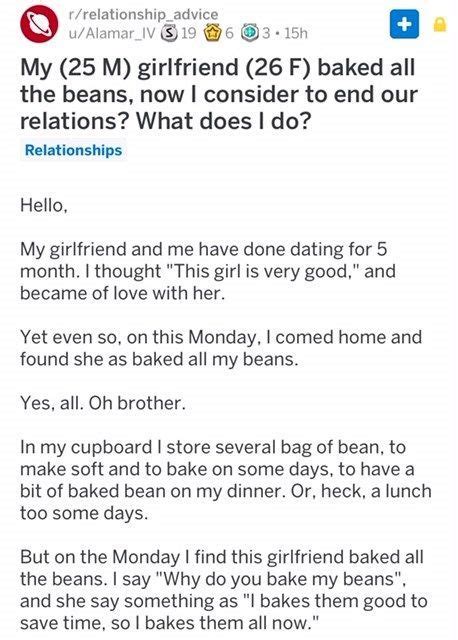 The text editor has a toolbar for how many people will see your post? Reddit Relationship Thread About Baked Beans Is Moronic Trolling Mastery | Funny dating quotes ...