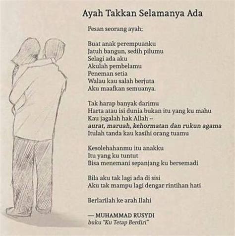 Ayah selalu punya sejuta alasan untuk tetap berjuang dan menepis kesedihannya. Pin di Sajak