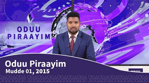 Oduu Piraayim Mudde 1 2015 Prime Media Youtube