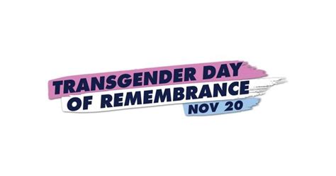 Transgender Day Of Remembrance Carruth Center West Virginia University