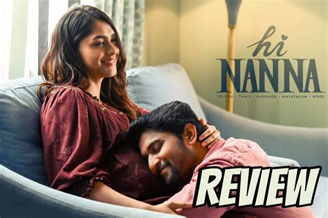 Nanis Hi Nanna Movie Review