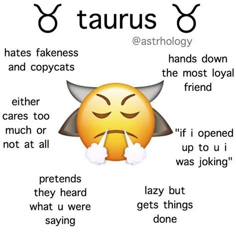 Taurus Zodiac Sign Astrology Meme Joke Zodiac Memes