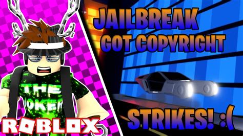 Jailbreak Blade Got Copyright Striked Roblox Jailbreak Youtube