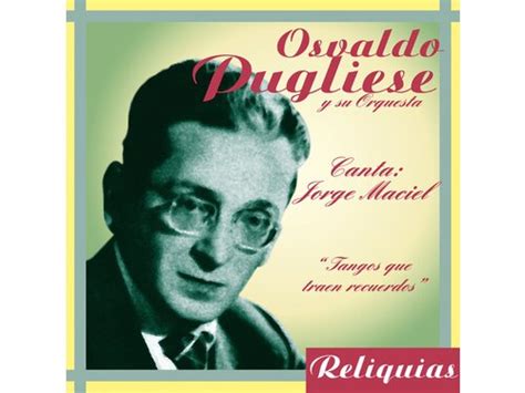 Download Osvaldo Pugliese Tangos Que Traen Recuerdos Album Mp3 Zip