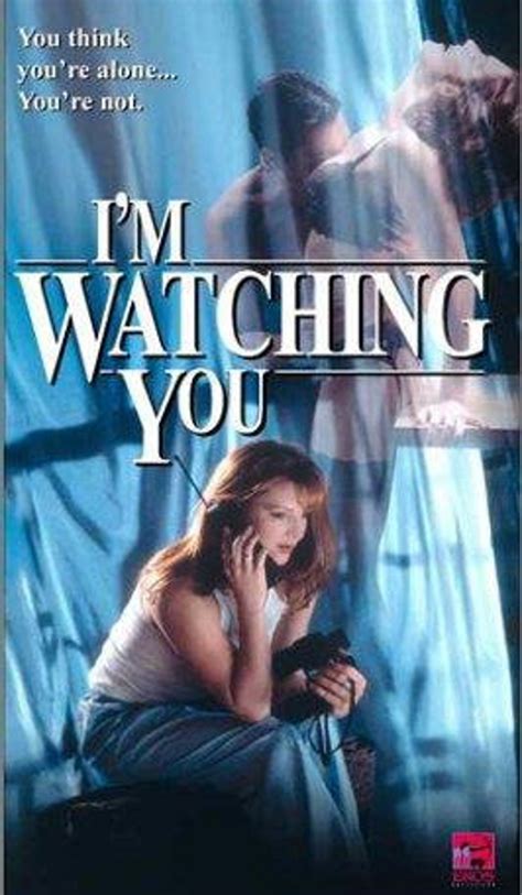 Im Watching You Where To Watch And Stream Tv Guide