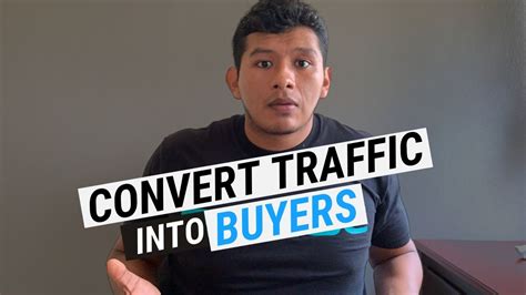 How To Convert Traffic Into Buyers This Intangible Metric Will Change