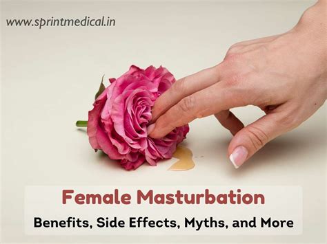 What Are The Benefits And Side Effects Of Female Masturbation Sprint