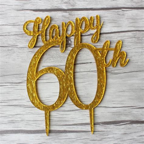 60th Happy Birthday Cake Topper 60th Years Anniversary Cake Toppers