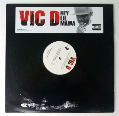 Vic D Hey Lil Mama 2007 Universal Motown Vinyl Hip Hop 12 Single