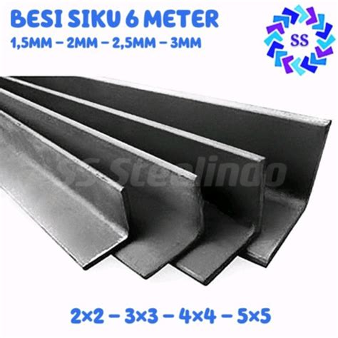Jual Besi Siku 6 Meter 2x2 3x3 4x4 5x5 2mm 25mm 3mm 4mm 4x4 3mm