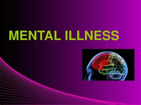 Ppt Mental Illness Powerpoint Presentation Free Download Id6404779