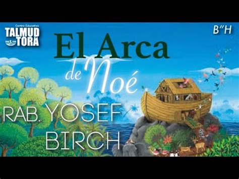 Jajam Yosef Birch Tema El Arca De Noe YouTube