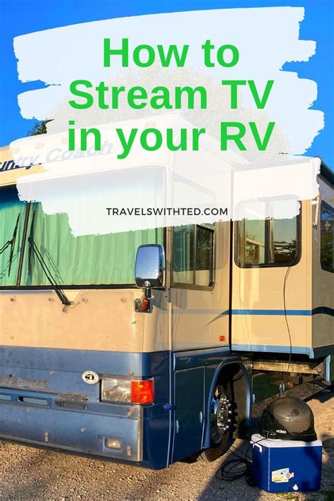 An Rv Parked On Gravel With The Words How To Stream Tv In Your Rv