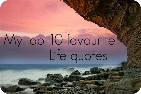 My Top 10 Favourite Life Quotes Glitz And Glamour Makeup