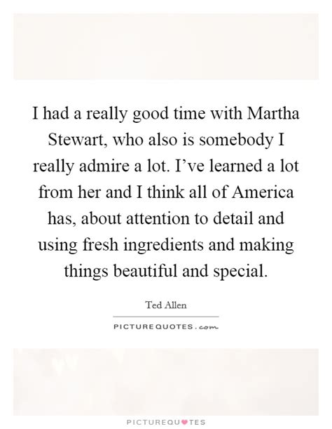 Martha Stewart Quotes And Sayings 134 Quotations