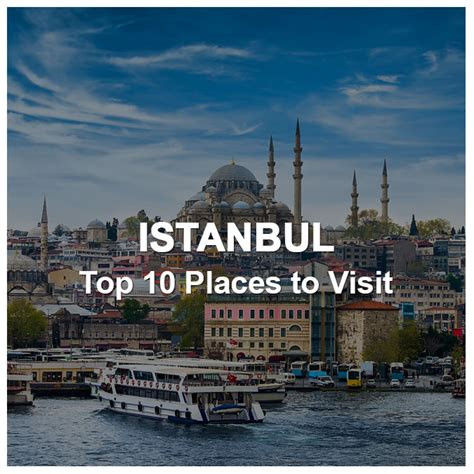 Travel Istanbul Top 10 Places To Visit In Turkey Istanbul This Summer